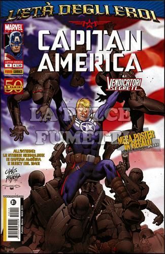 CAPITAN AMERICA #    10 - E I VENDICATORI SEGRETI - L'ETA' DEGLI EROI + 6 POSTER DJURDJEVIC